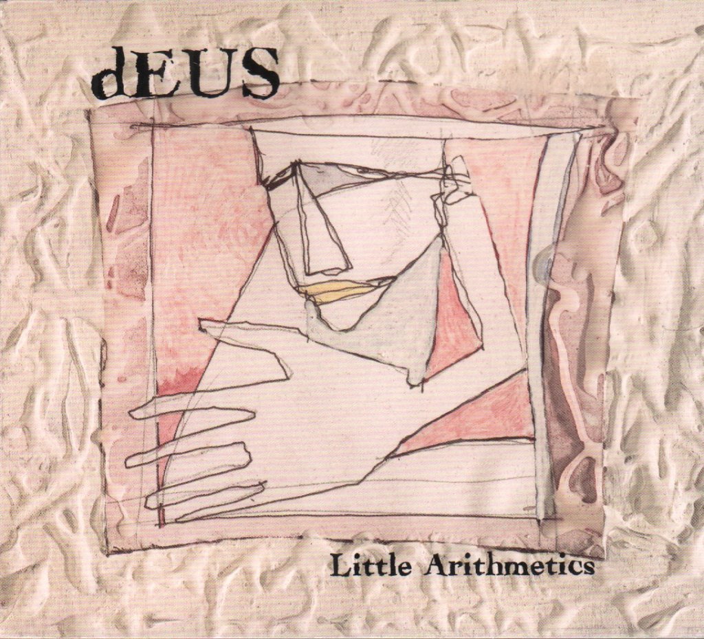 Deus - Little Arithmetics - Cd