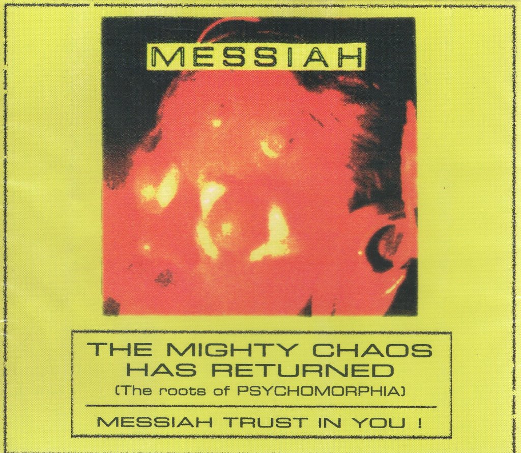 Messiah - Mighty Chaos Has Returned (The Roots of Psychomorphia) - Cd