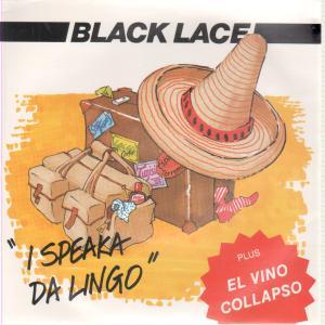 Black Lace (Party/Pop Group) - I Speak Da Lingo - 7 Inch