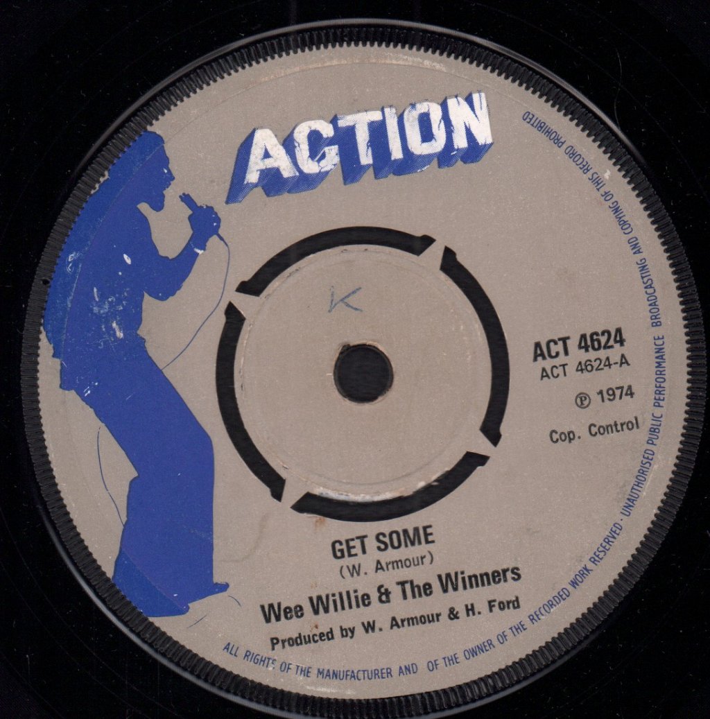 Wee Willie And The Winners - Get Some - 7 Inch