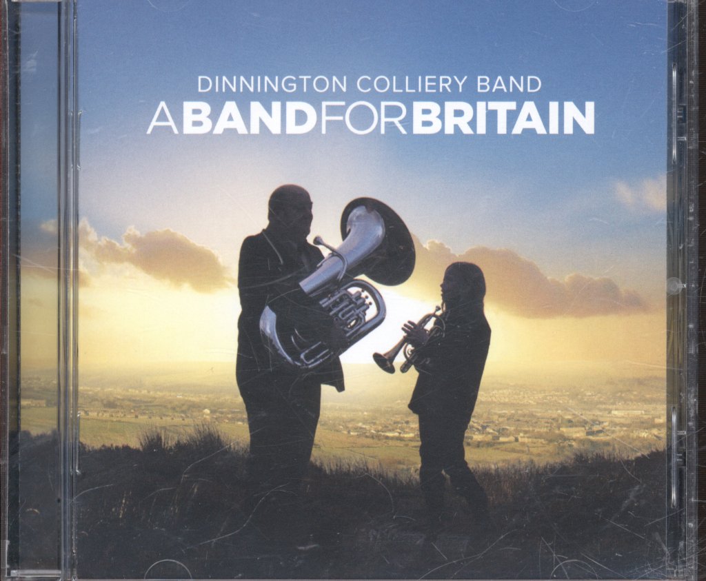Dinnington Colliery Band - A Band For Britain - Cd