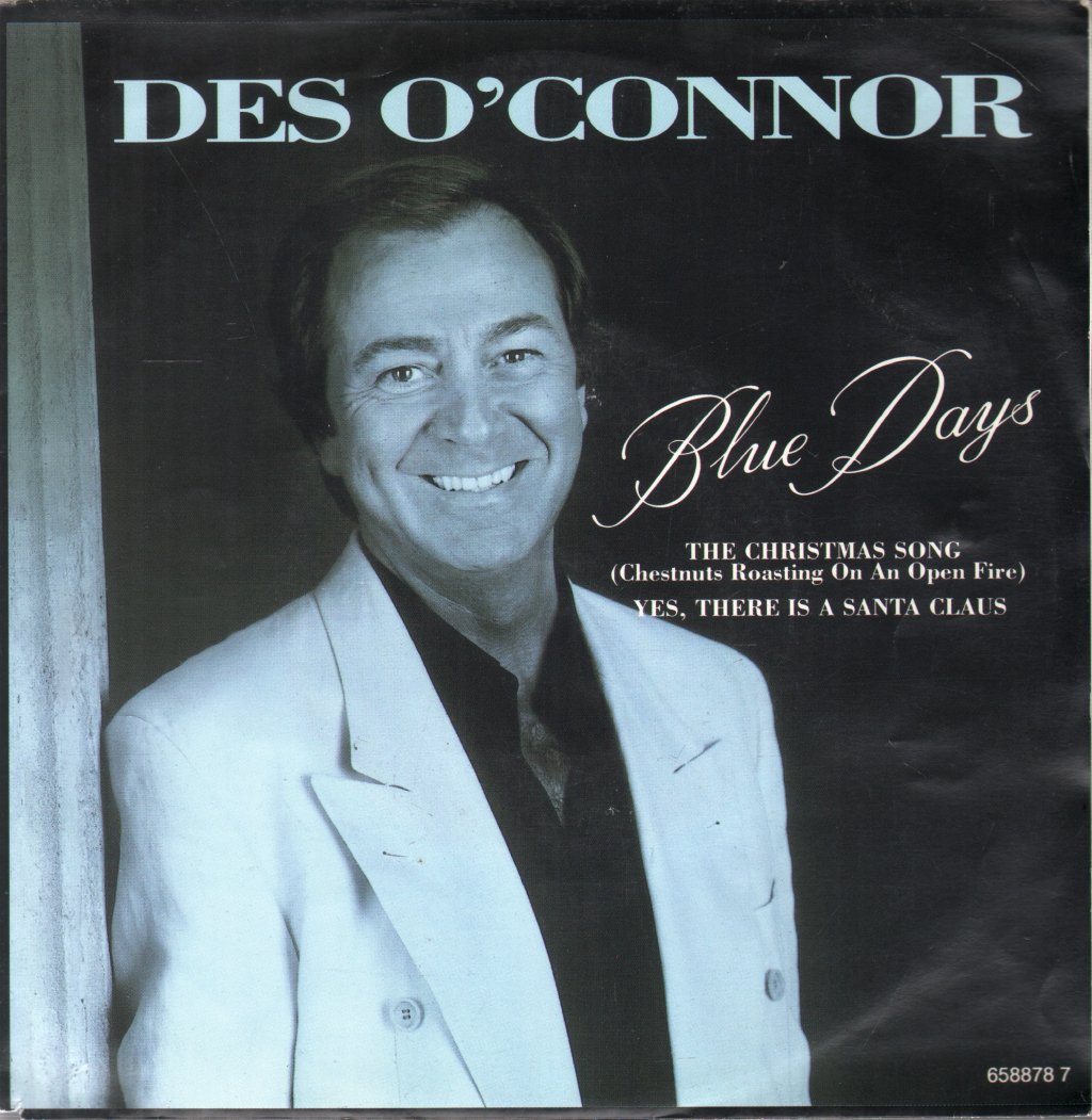 Des O'Connor - Blue Days - 7 Inch