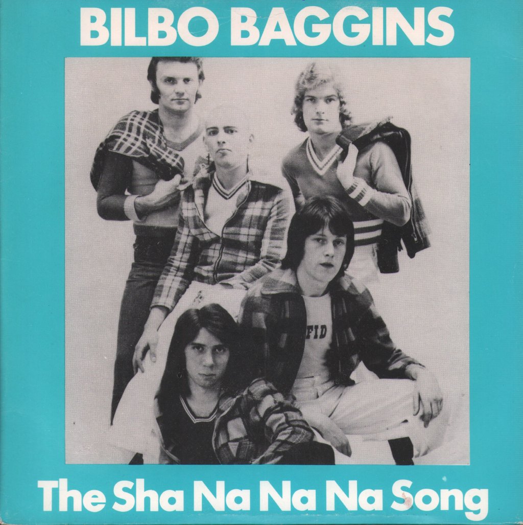 Bilbo Baggins - Sha Na Na Na Song - 7 Inch