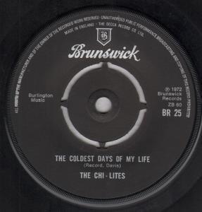 Chi-Lites - Coldest Days Of My Life - 7 Inch