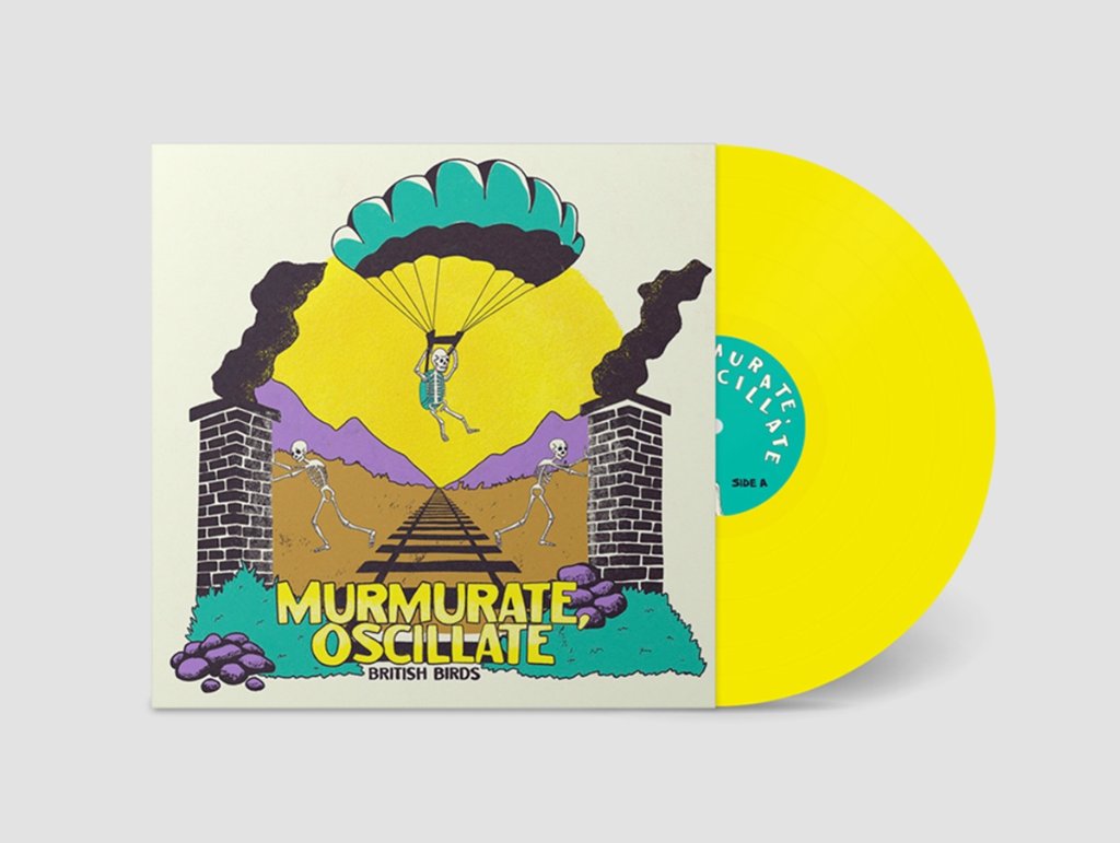 British Birds - Murmurate, Oscillate - Lp