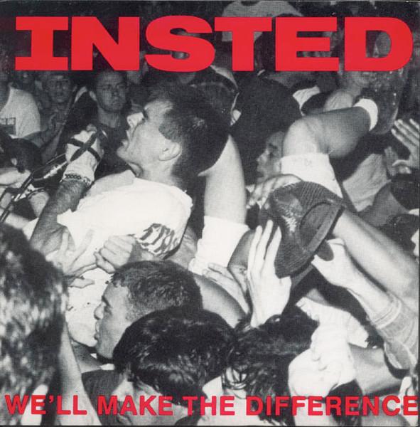 Insted - We'll Make The Difference - 7 Inch