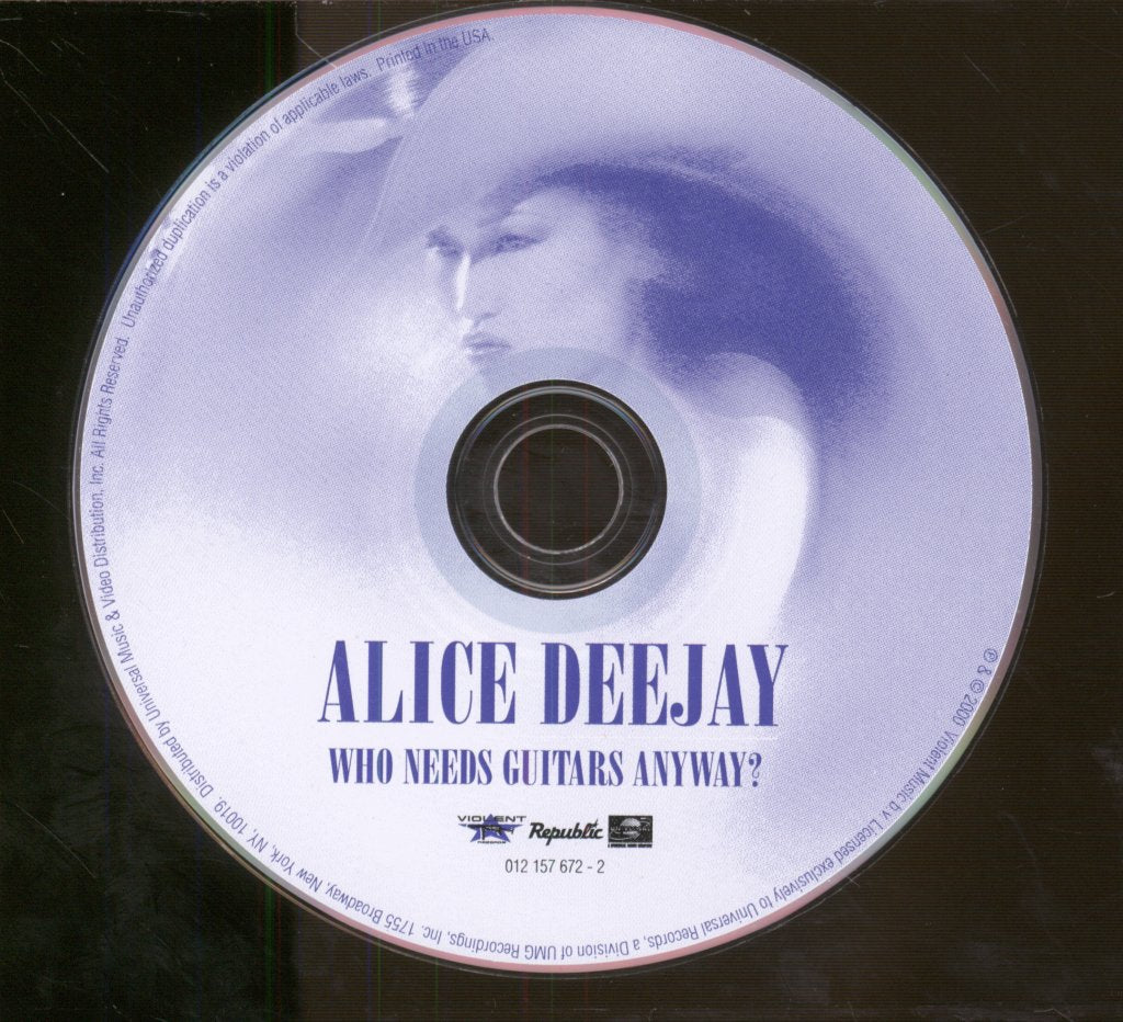Alice Deejay - Who Needs Guitars Anyway? - Cd