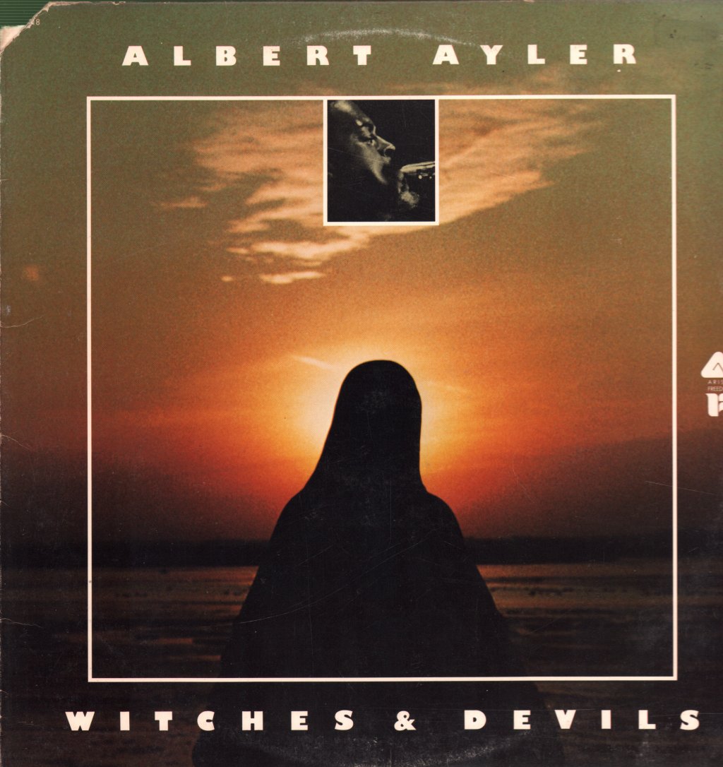 Albert Ayler - Witches And Devils - Lp