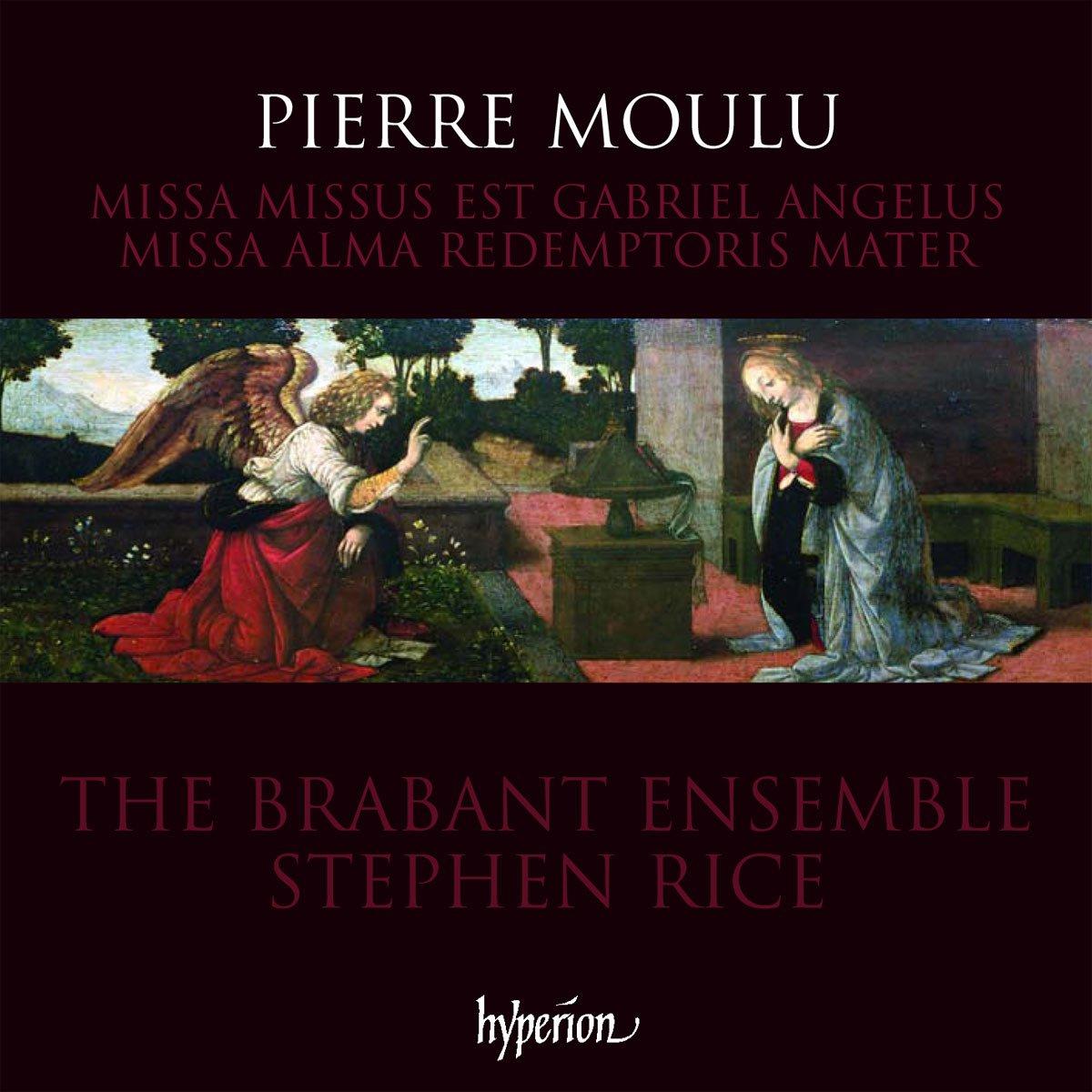 Stephen Rice / Brabant Ensemble - Moulu: Missa Alma Redemptoris & Missus Est Gabriel - Cd