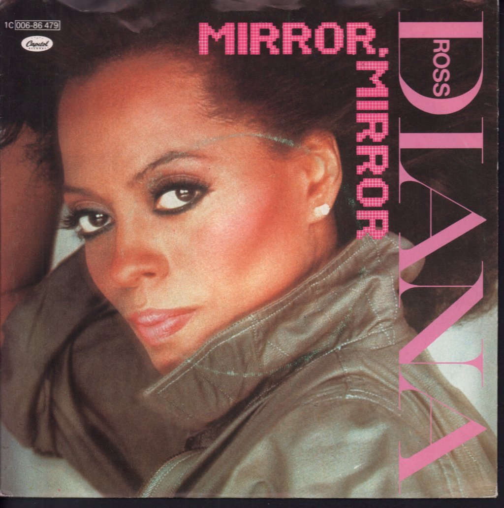 Diana Ross - Mirror Mirror - 7 Inch