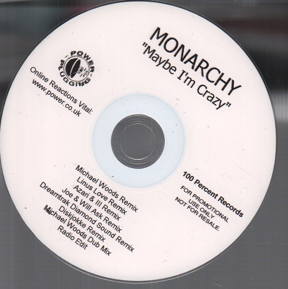monarchy - maybe i'm crazy - Cdr