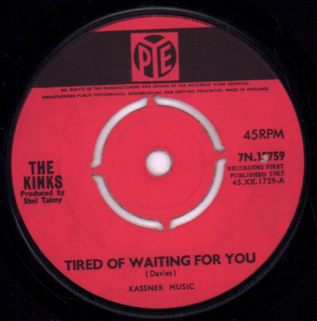 Kinks - Tired Of Waiting For You - 7 Inch