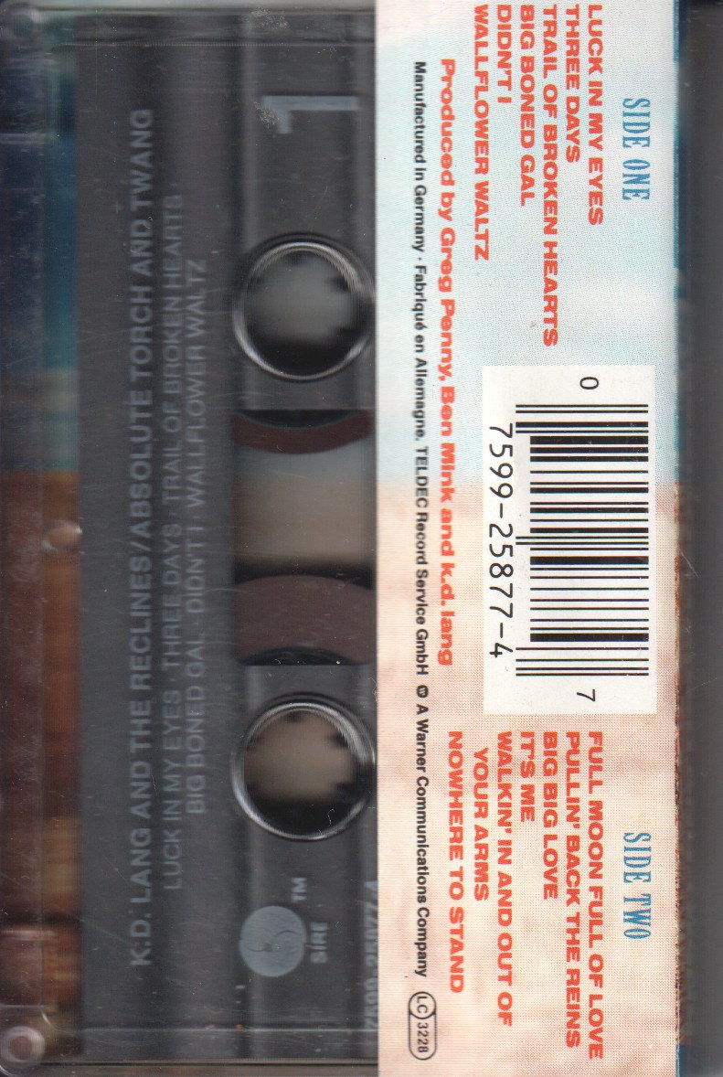 K.D. Lang And The Reclines - Absolute Torch And Twang - Cassette