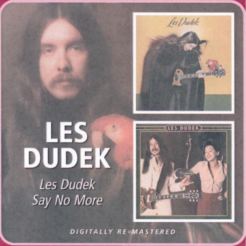 Les Dudek - Les Dudek / Say No More - Double Cd
