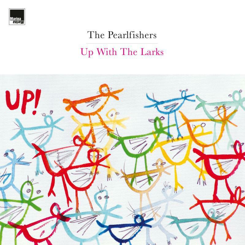 Pearlfishers - Up With the Larks - Double Lp