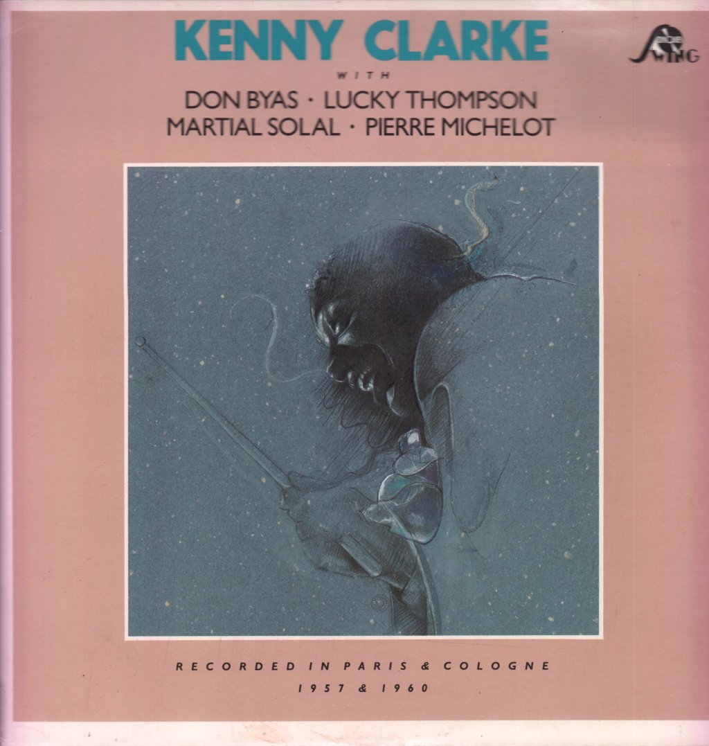 Kenny Clarke - Recorded In Paris & Cologne 1957 & 1960 - Lp