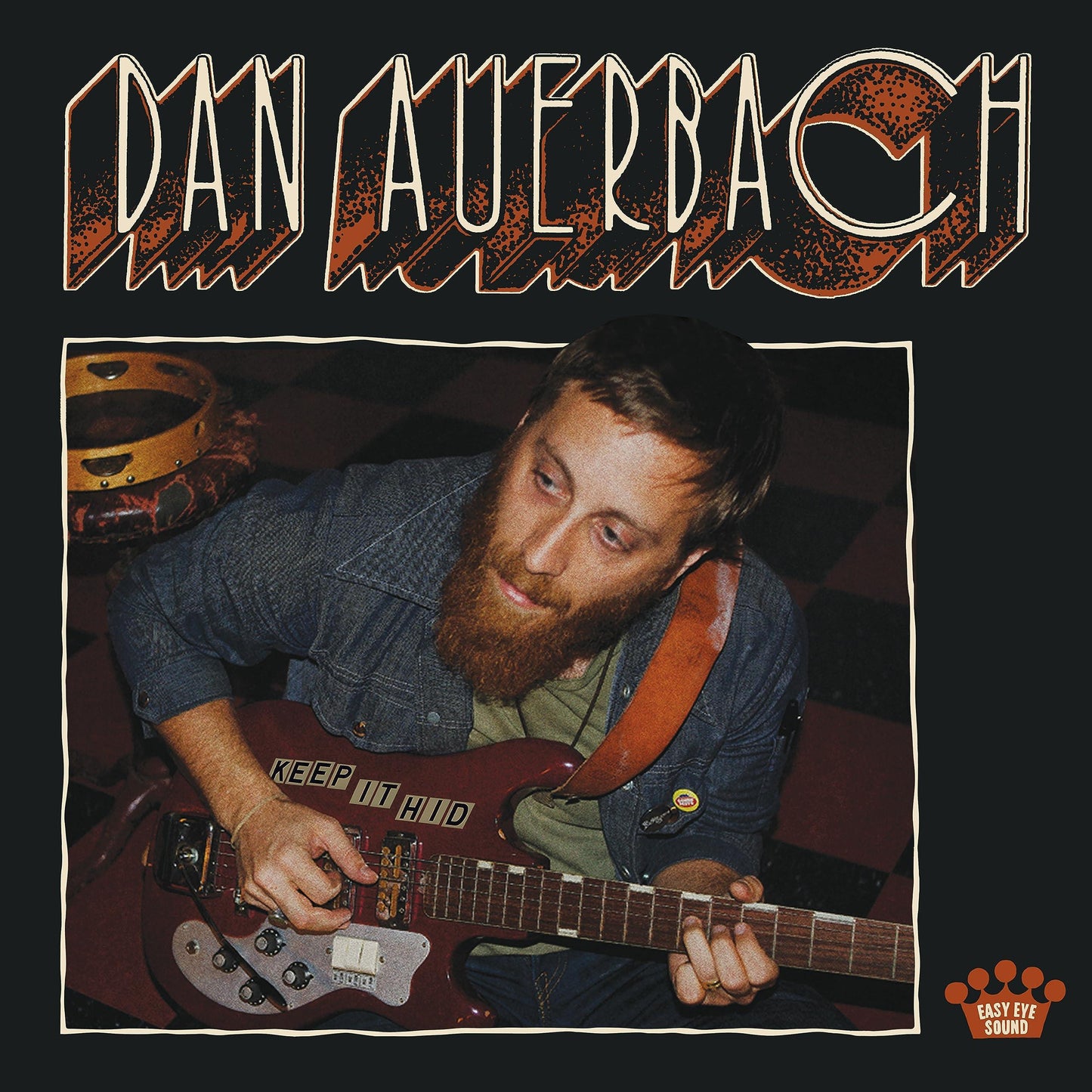 Dan Auerbach - Keep It Hid - Lp