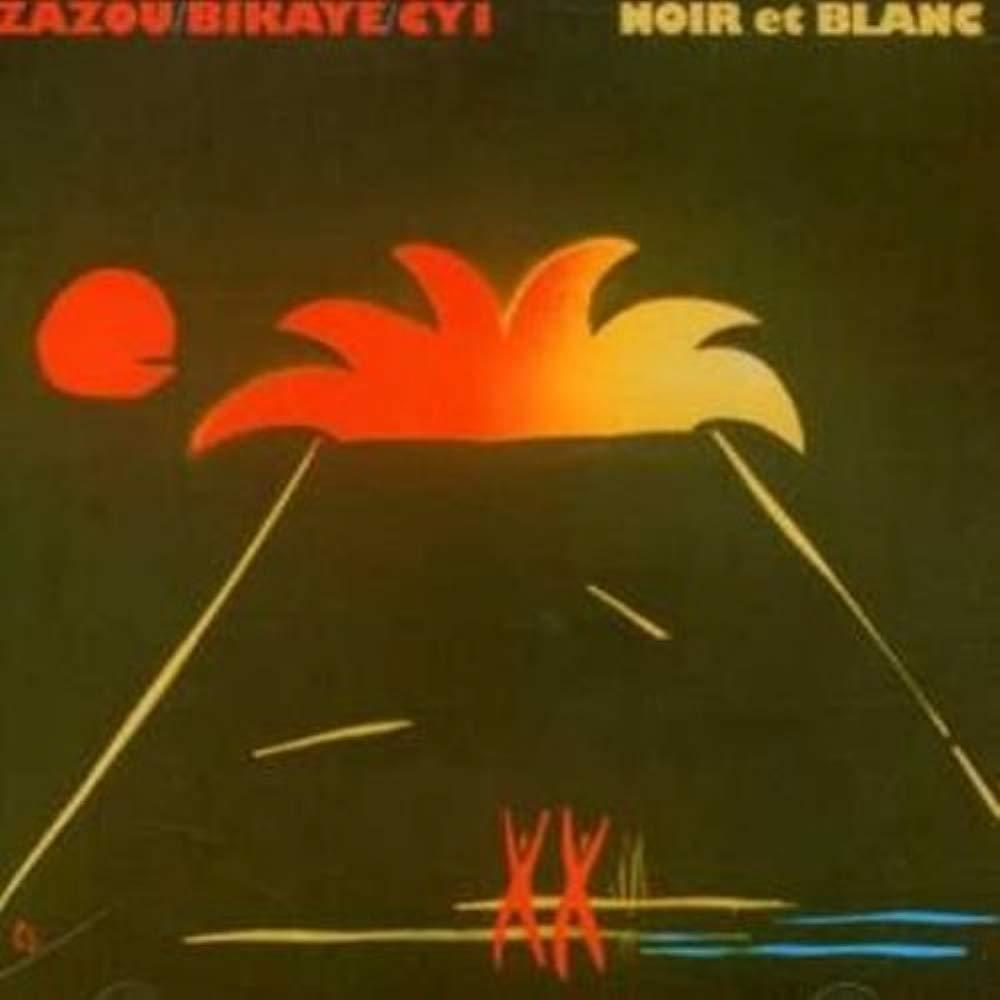 Zazou, Bikaye and CY1 - Noir Et Blanc - Cd