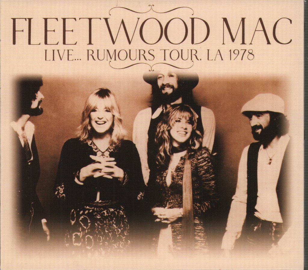 Fleetwood Mac - Live... Rumours Tour LA 1978 - Cd