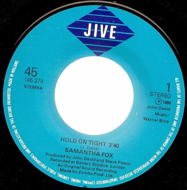 Samantha Fox - Hold On Tight - 7 Inch