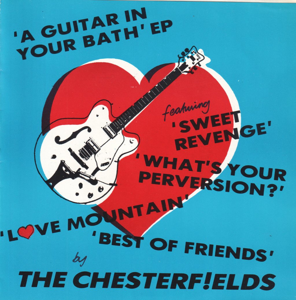 Chesterfields - A Guitar In Your Bath Ep - 7 Inch
