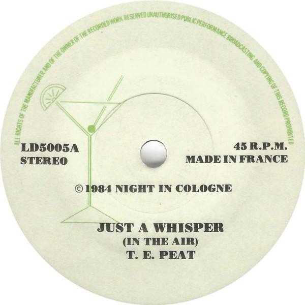 Night In Cologne - Just A Whisper (In The Air) - 7 Inch