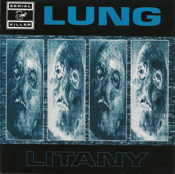 Lung - Litany - 7 Inch