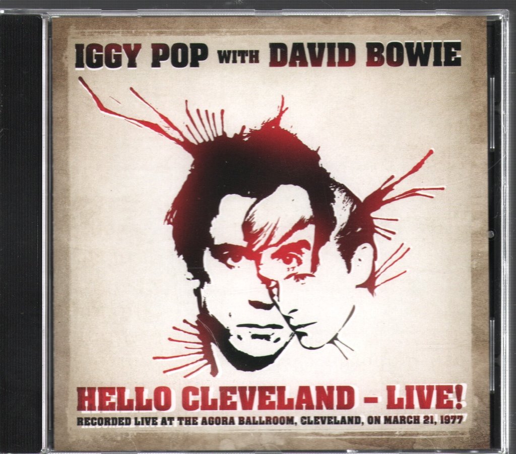 Iggy Pop with David Bowie - Hello Cleveland - Live ! - Cd