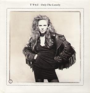 T'PAU - Only The Lonely - 12 Inch