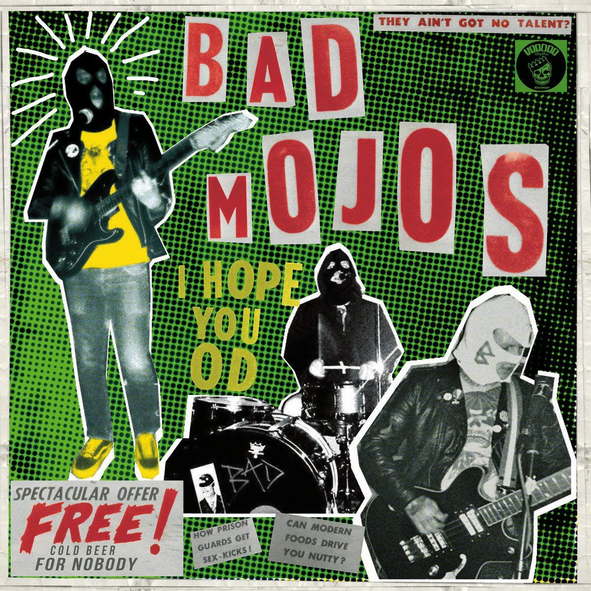 Bad Mojos - I Hope You Od - Cd