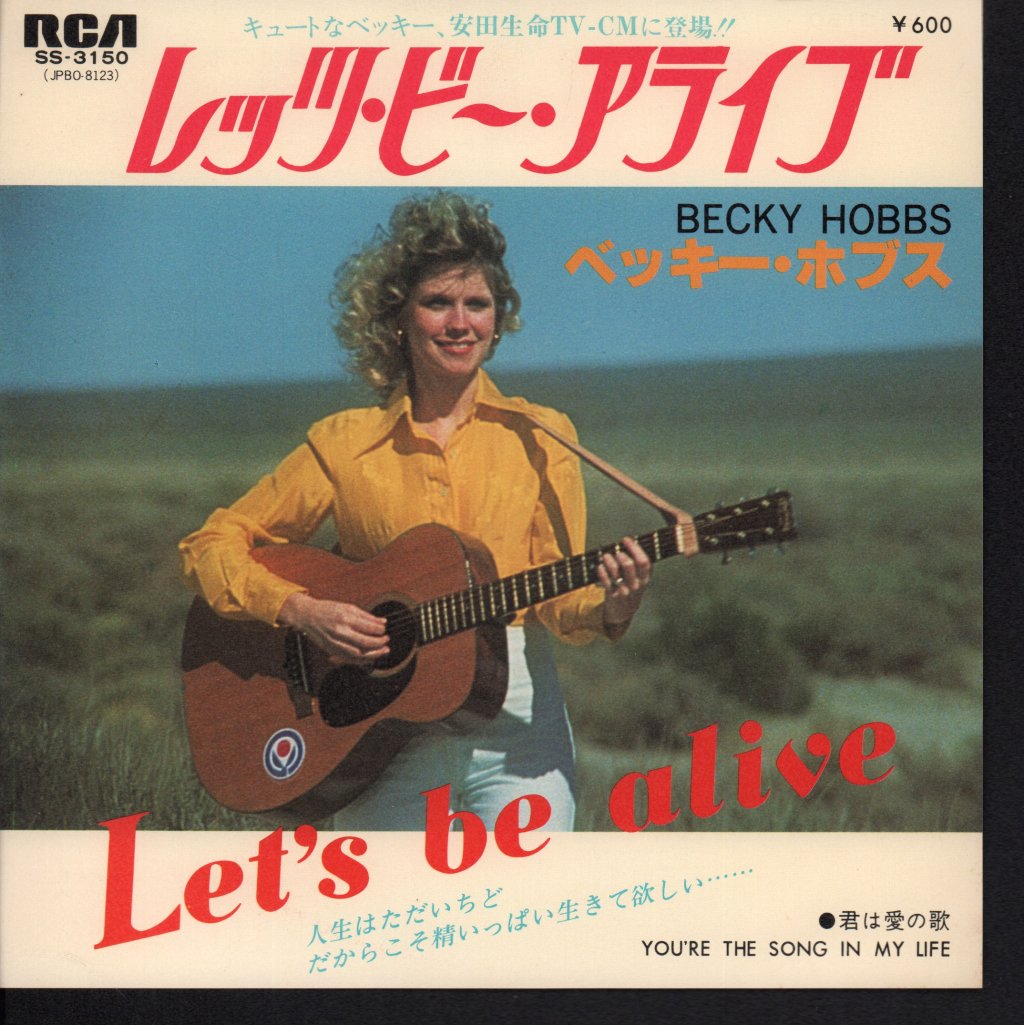 Becky Hobbs - Let's Be Alive - 7 Inch