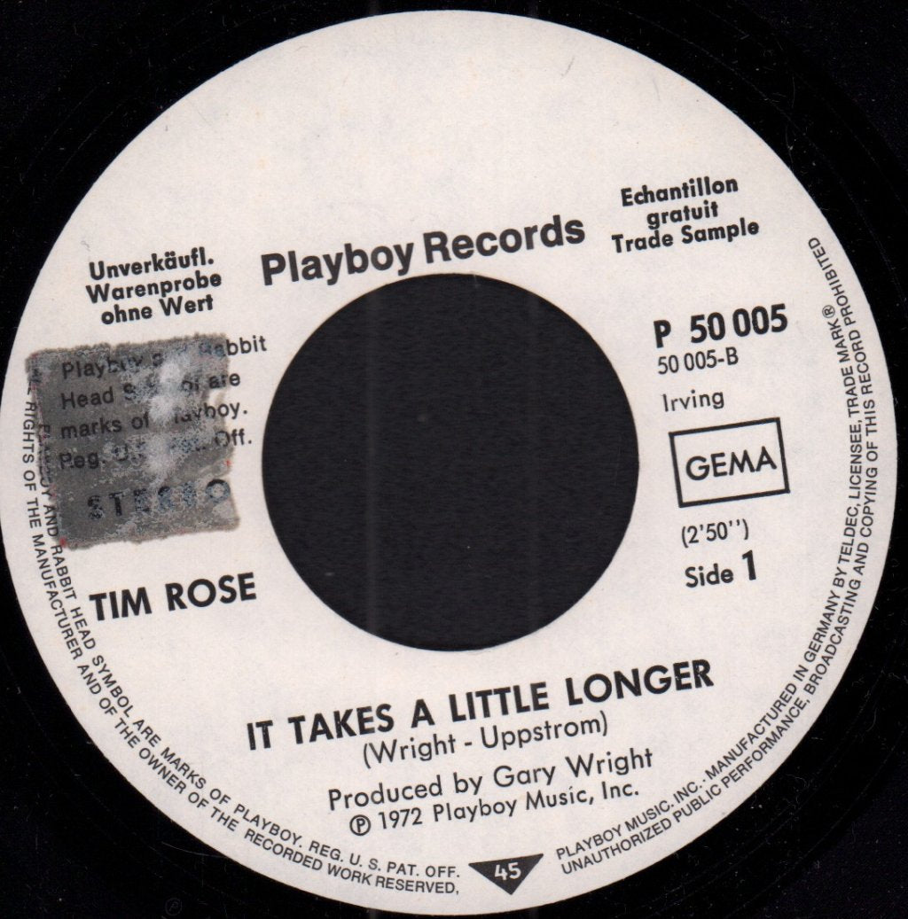 Tim Rose - It Takes A Little Longer - 7 Inch
