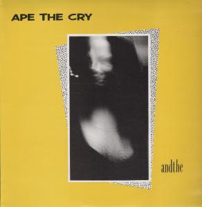 Ape The Cry - And The - Lp