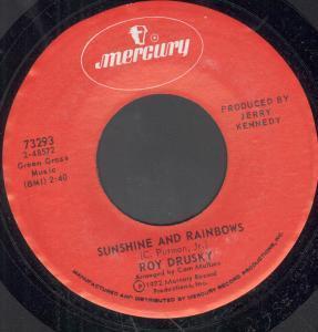 Roy Drusky - Sunshine And Rainbows - 7 Inch