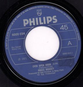 Brass Monkey (Early 70'S Group) - Ever Open Door - 7 Inch