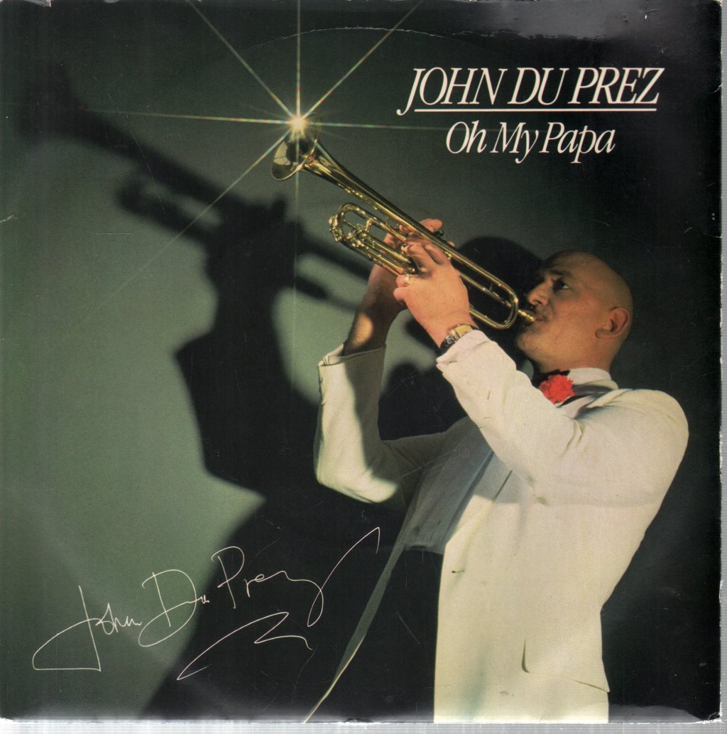 John Du Prez - Oh My Papa - 7 Inch
