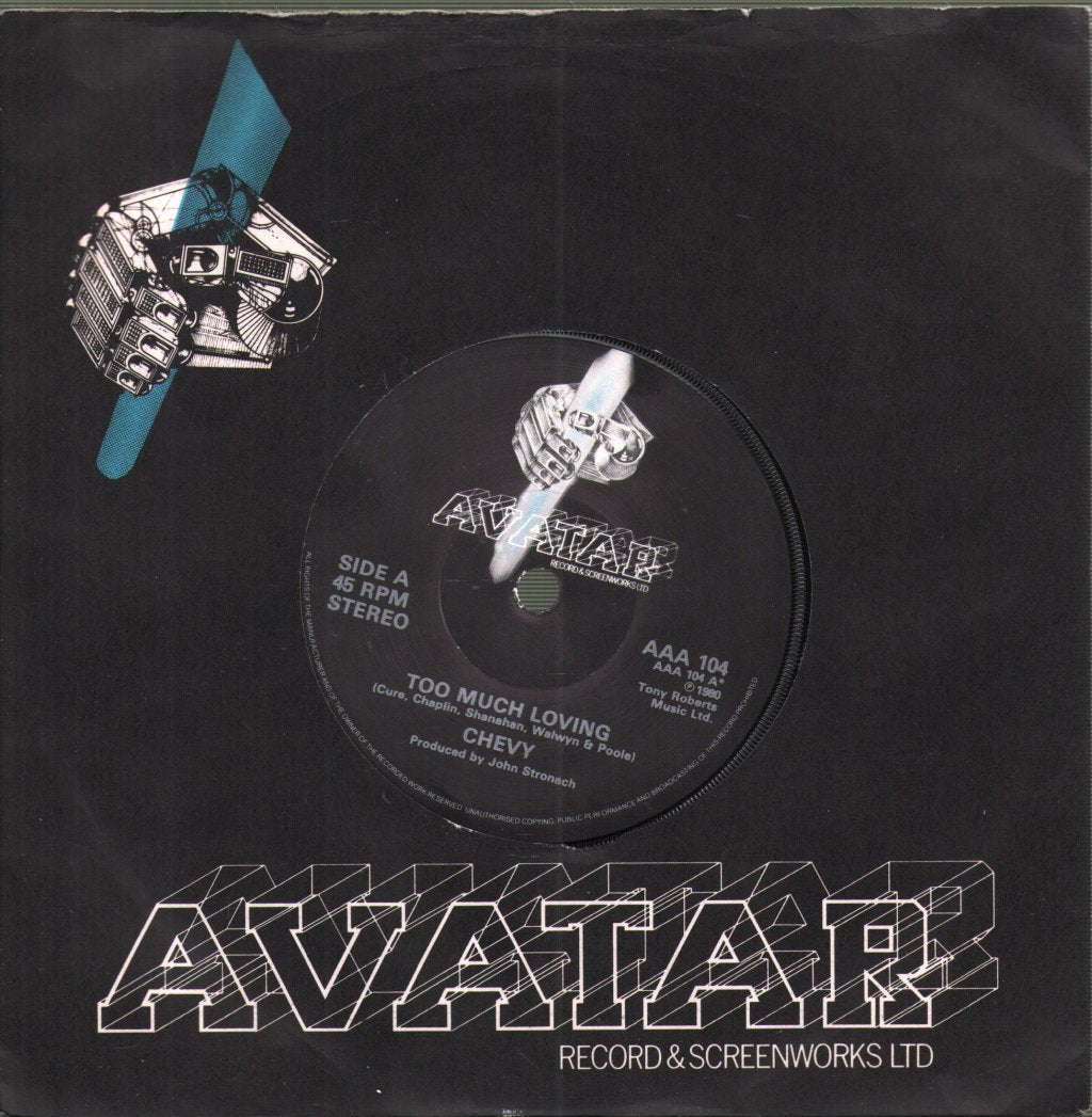 Chevy - Too Much Loving - 7 Inch