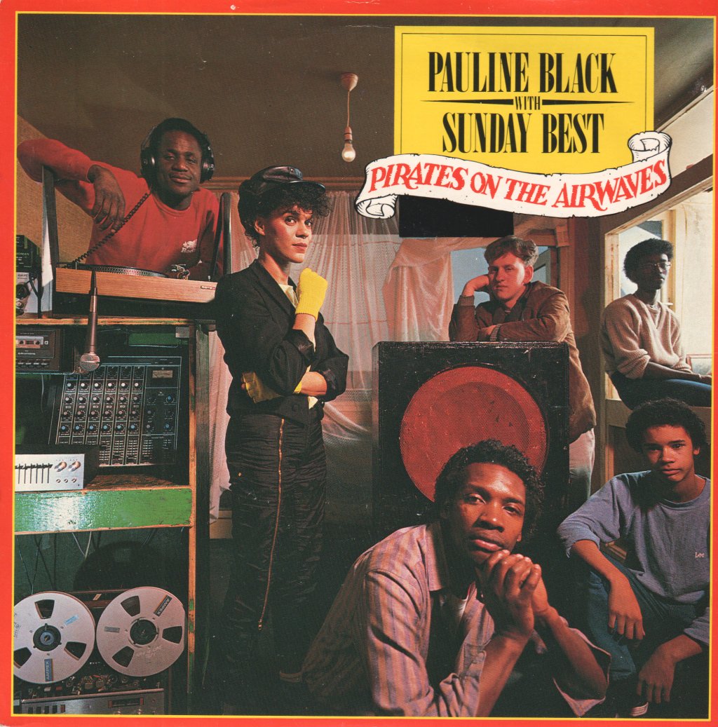 Pauline Black And Sunday Best - Pirates On The Airwaves - 7 Inch