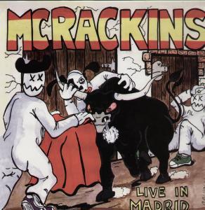 Mcrackins - Live In Madrid - Lp