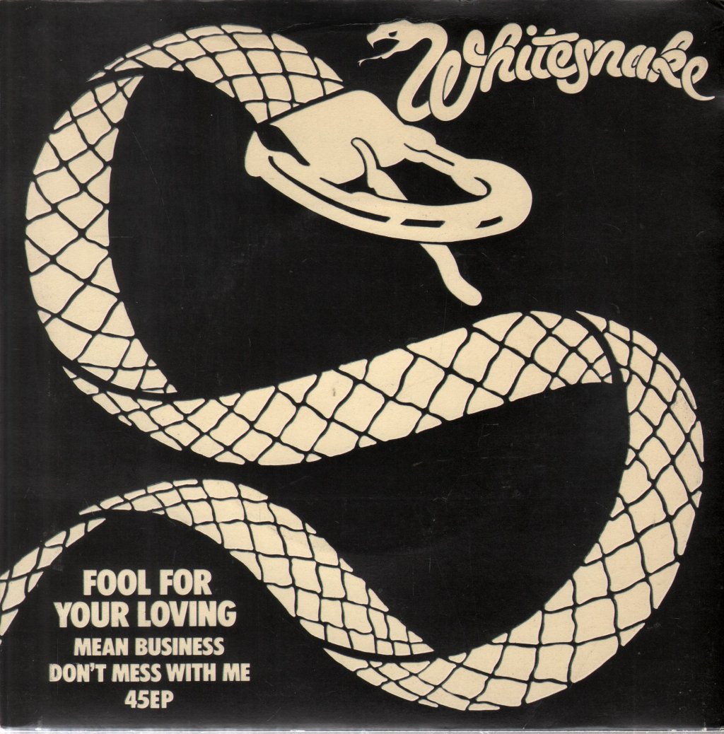 Whitesnake - Fool For Your Loving - 7 Inch