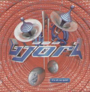 Bjork - It's Oh So Quiet - Cd