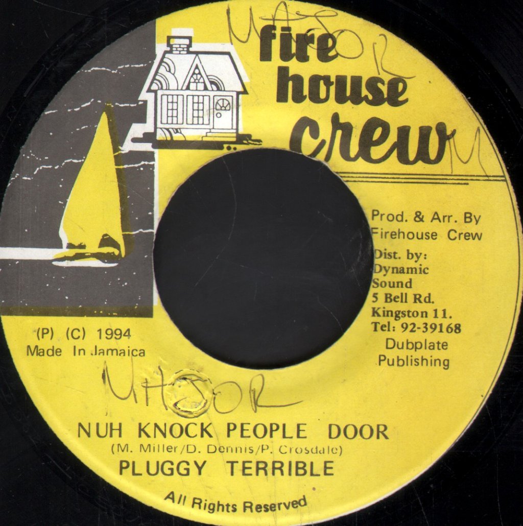 Pluggy Terrible - Nuh Knock People Door - 7 Inch
