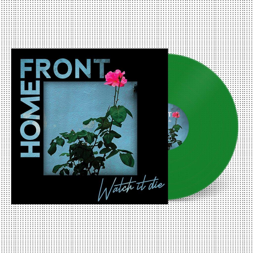 Home Front - Watch It Die - Lp