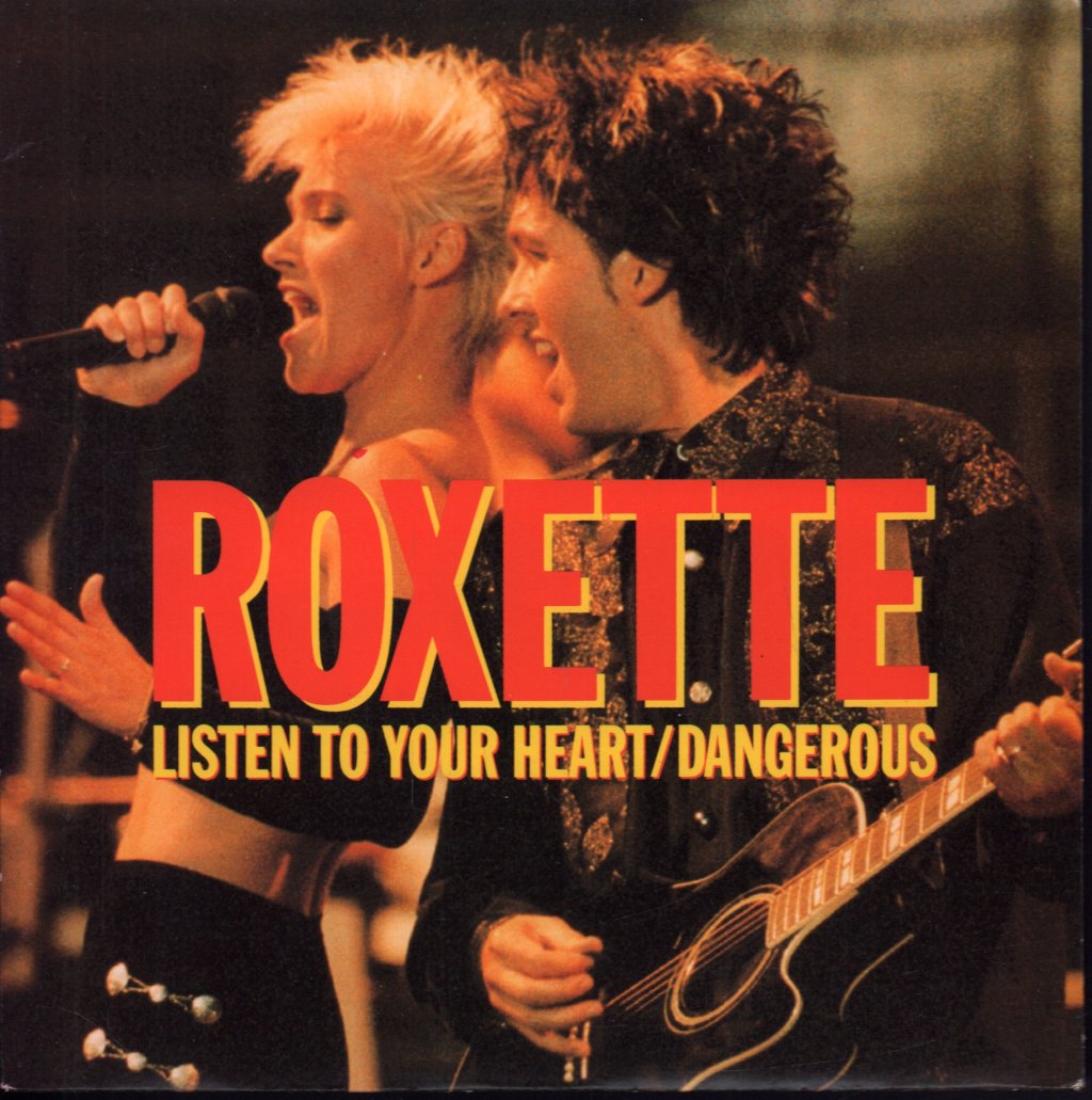 Roxette - Listen To Your Heart - 7 Inch