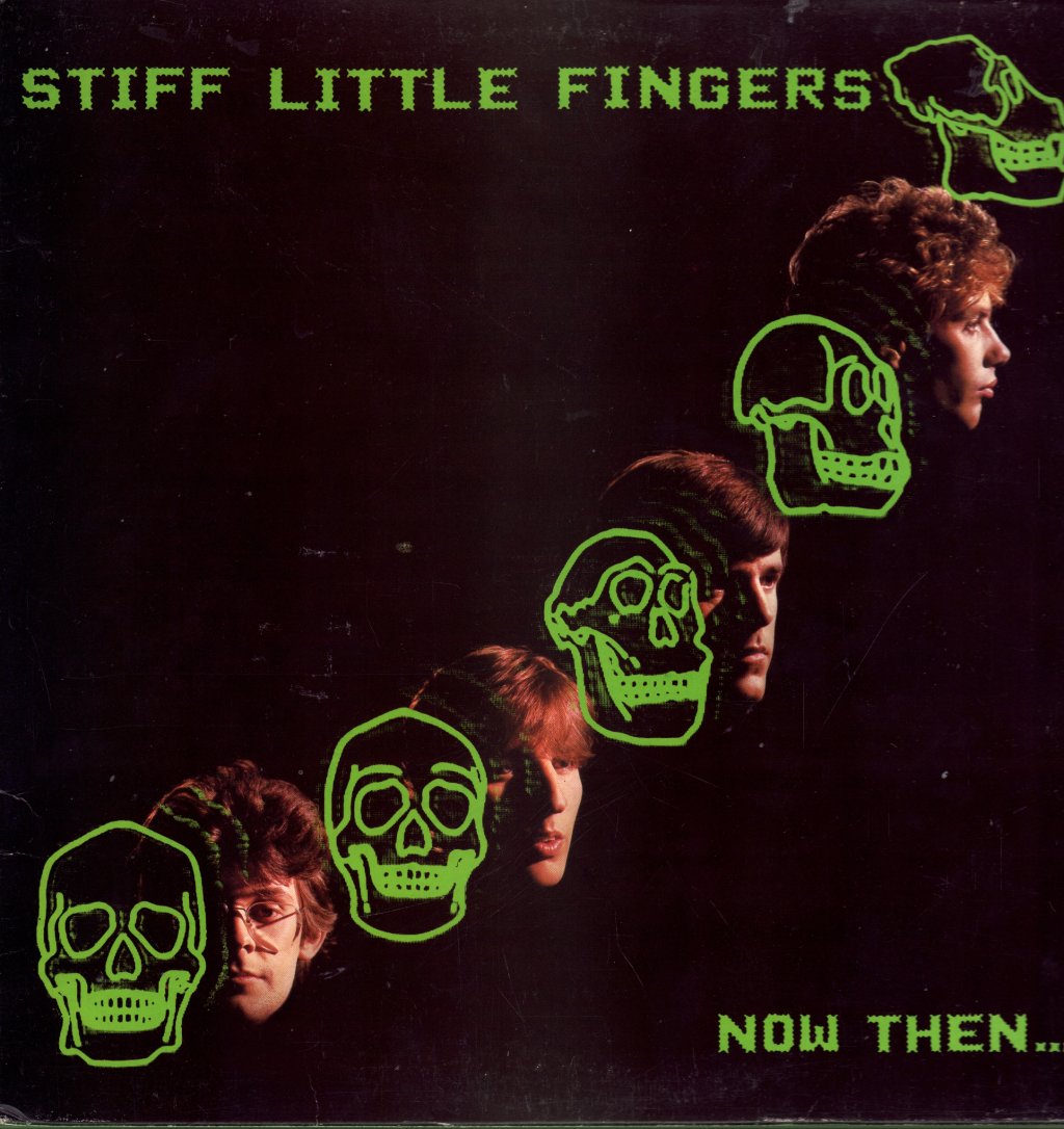 Stiff Little Fingers - Now Then - Lp