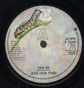Jesse Colin Young - Rave On - 7 Inch