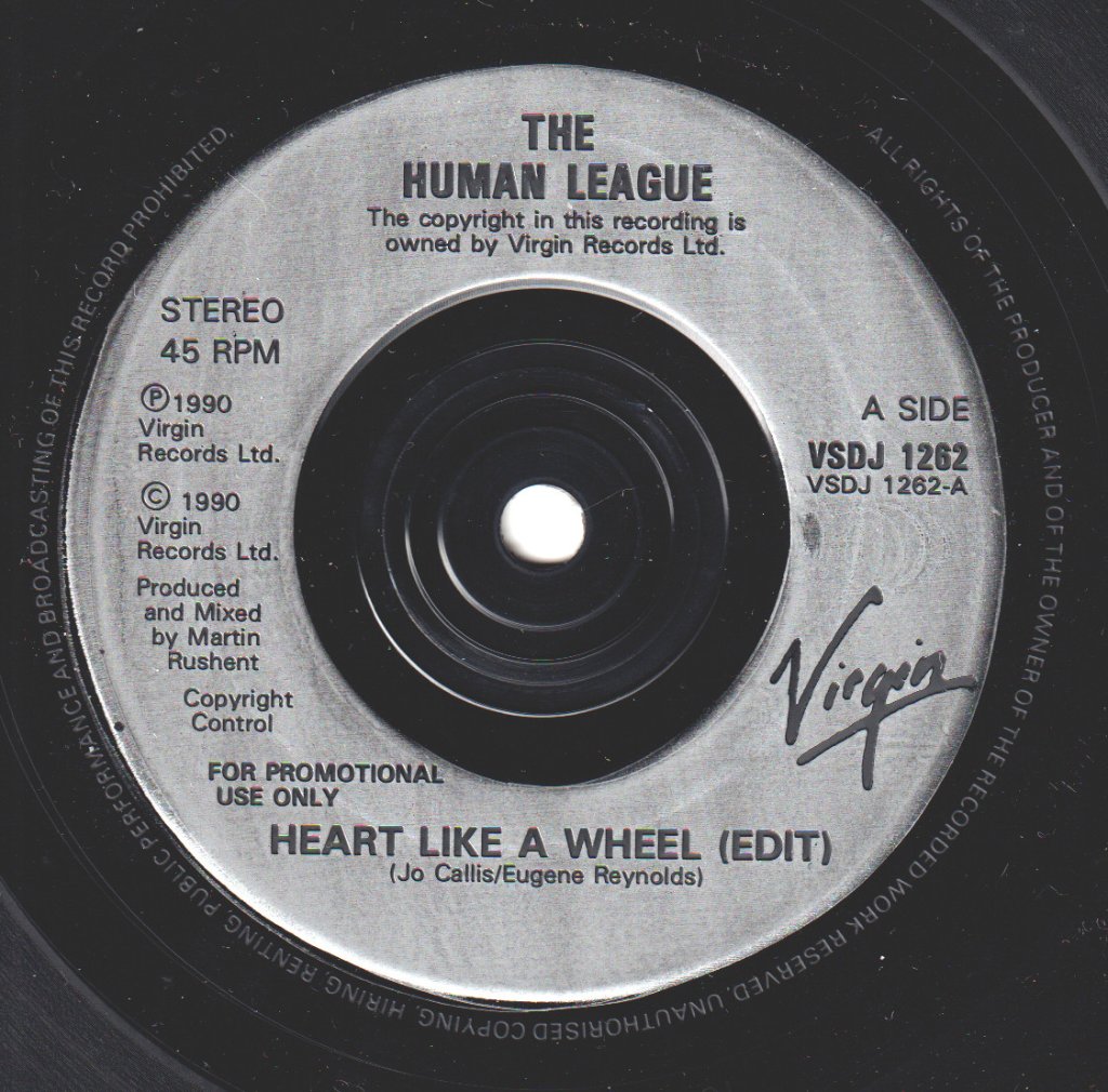 Human League - Heart Like A Wheel - 7 Inch