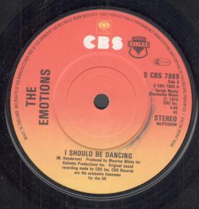 Emotions - I Should Be Dancing - 7 Inch