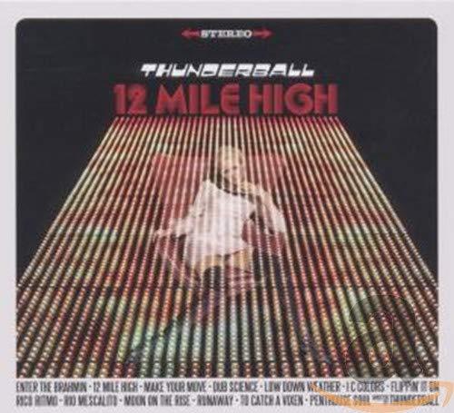 Thunderball - 12 Mile High - Cd