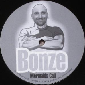 Bonze - Mermaids Call - 12 Inch
